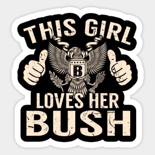 BUSH Sticker